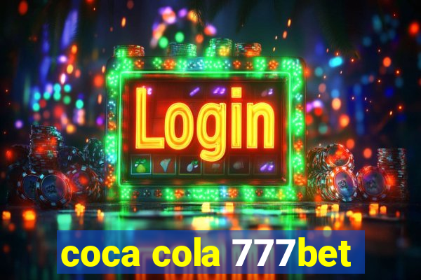 coca cola 777bet